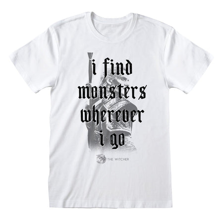 Netflix The Witcher I Find Monsters Unisex T-Shirt